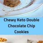 Chewy Keto Double Chocolate Chip Cookies