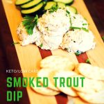 This smoked trout dip is low carb, keto and delicious! No smoker? Not problem you can use canned or liquid smoke instead! #keto #lowcarb #sugarfree #smoked #trout