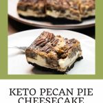 Keto Pecan Pie Cheesecake Bars