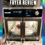 Kalorik Air Fryer Review