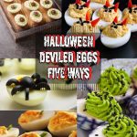 Halloween Deviled Eggs Five Ways