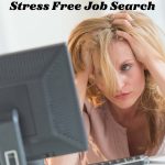 stress free job search